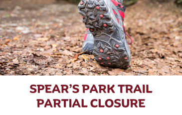Copy of Spears Park Trail Closure Notice