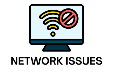 NETWORK ISSUES